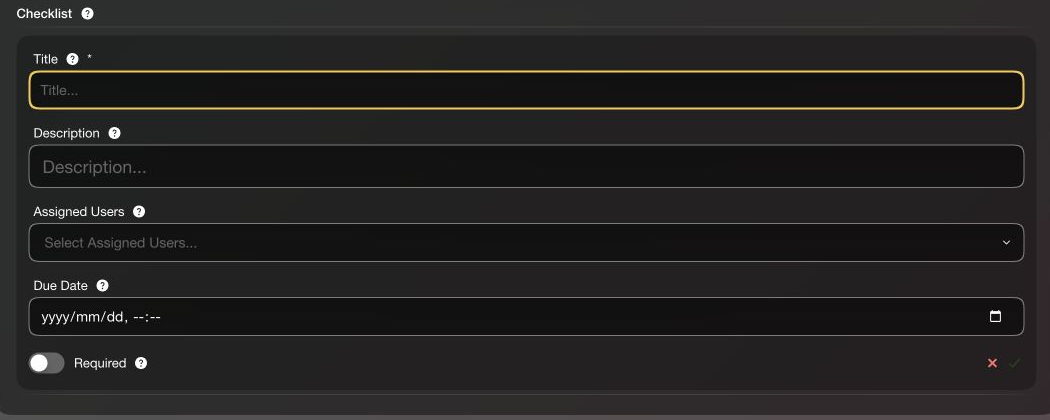 Expanded checklist item showing title, description, assigned users, due date, Required, cancel and save controls.